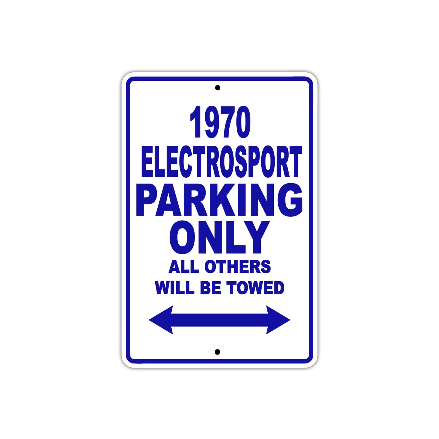 1970 Electrosport Car Parking Only All Others Will Be Towed Metal Sign Plate