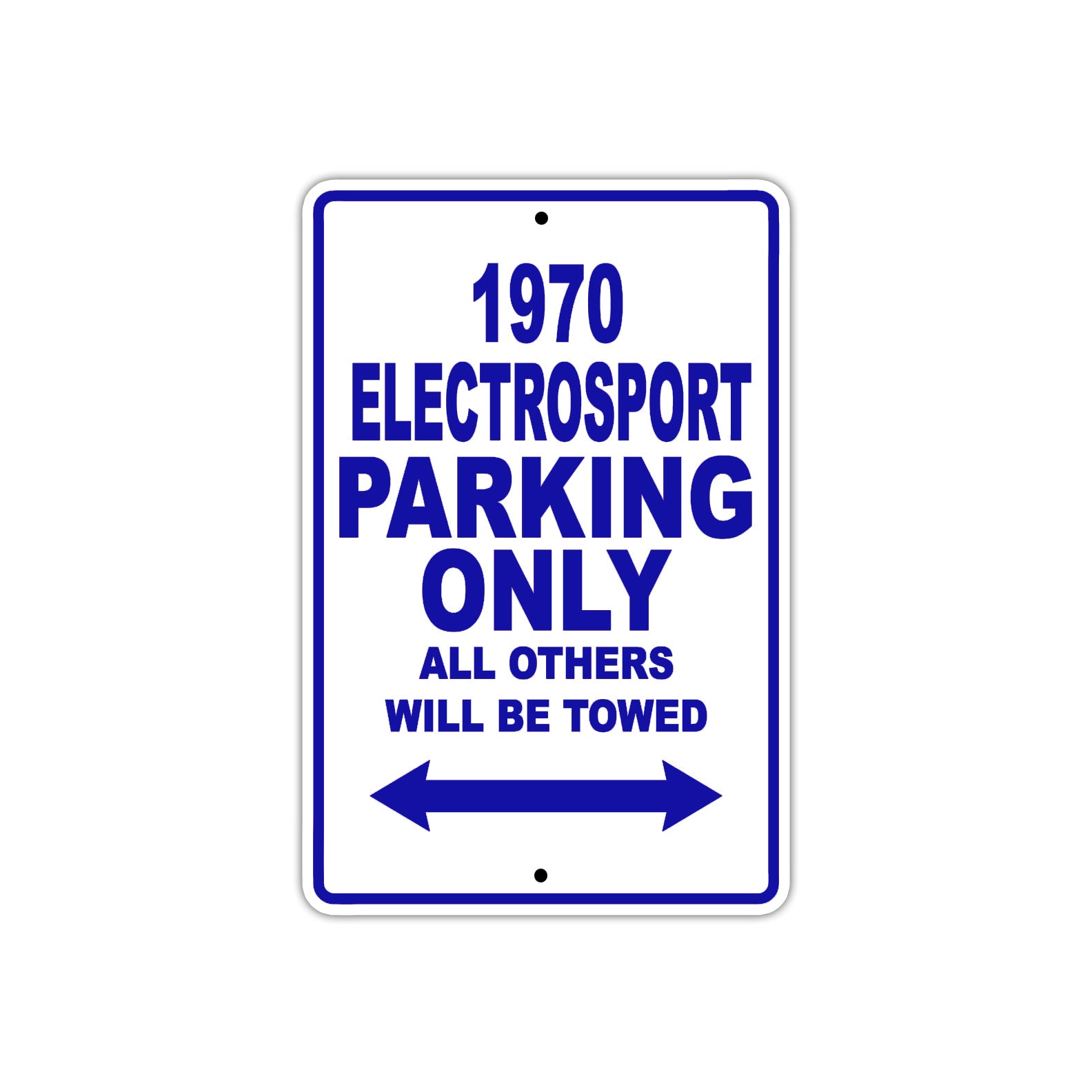 1970 Electrosport Car Parking Only All Others Will Be Towed Metal Sign Plate