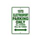1970 Electrosport Car Parking Only All Others Will Be Towed Sign Plate