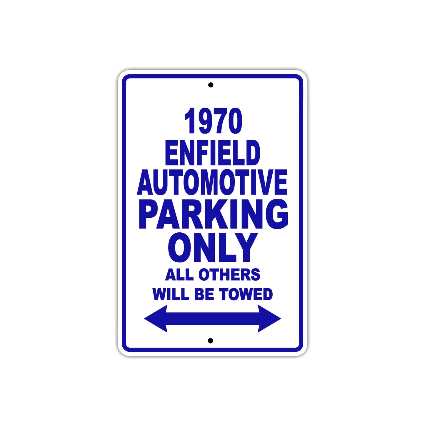 1970 Enfield Automotive Car Parking Only All Others Will Be Towed Metal Sign Plate