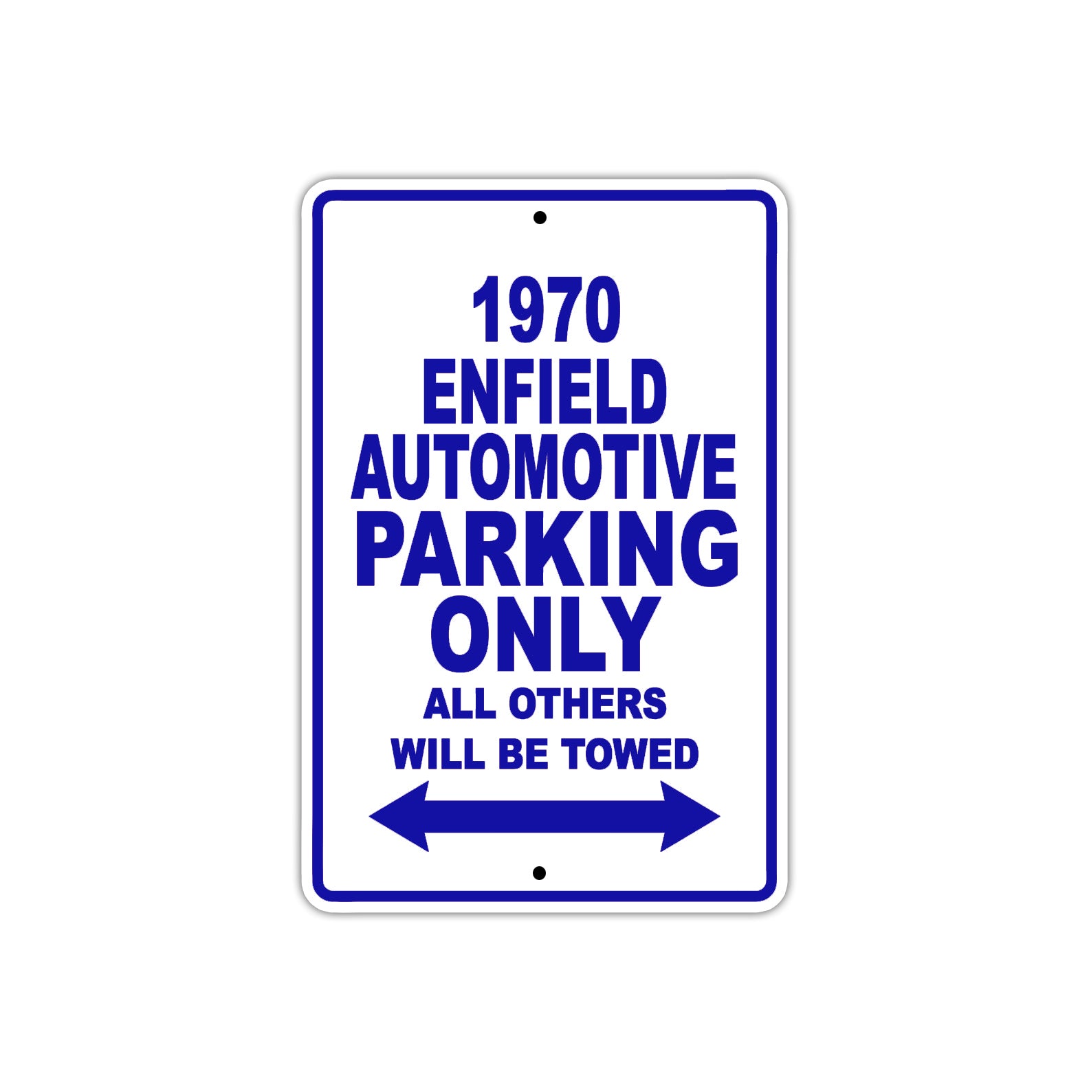 1970 Enfield Automotive Car Parking Only All Others Will Be Towed Metal Sign Plate