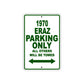 1970 Eraz Car Parking Only All Others Will Be Towed Sign Plate