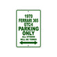 1970 Ferrari 365 GTC/4 Car Parking Only All Others Will Be Towed Sign Plate