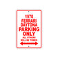 1970 Ferrari Daytona Car Parking Only All Others Will Be Towed Sign