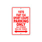 1970 Fiat 124 Sport Coupe Car Parking Only All Others Will Be Towed Sign