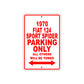 1970 Fiat 124 Sport Spider Car Parking Only All Others Will Be Towed Sign