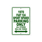 1970 Fiat 124 Sport Spider Car Parking Only All Others Will Be Towed Sign Plate