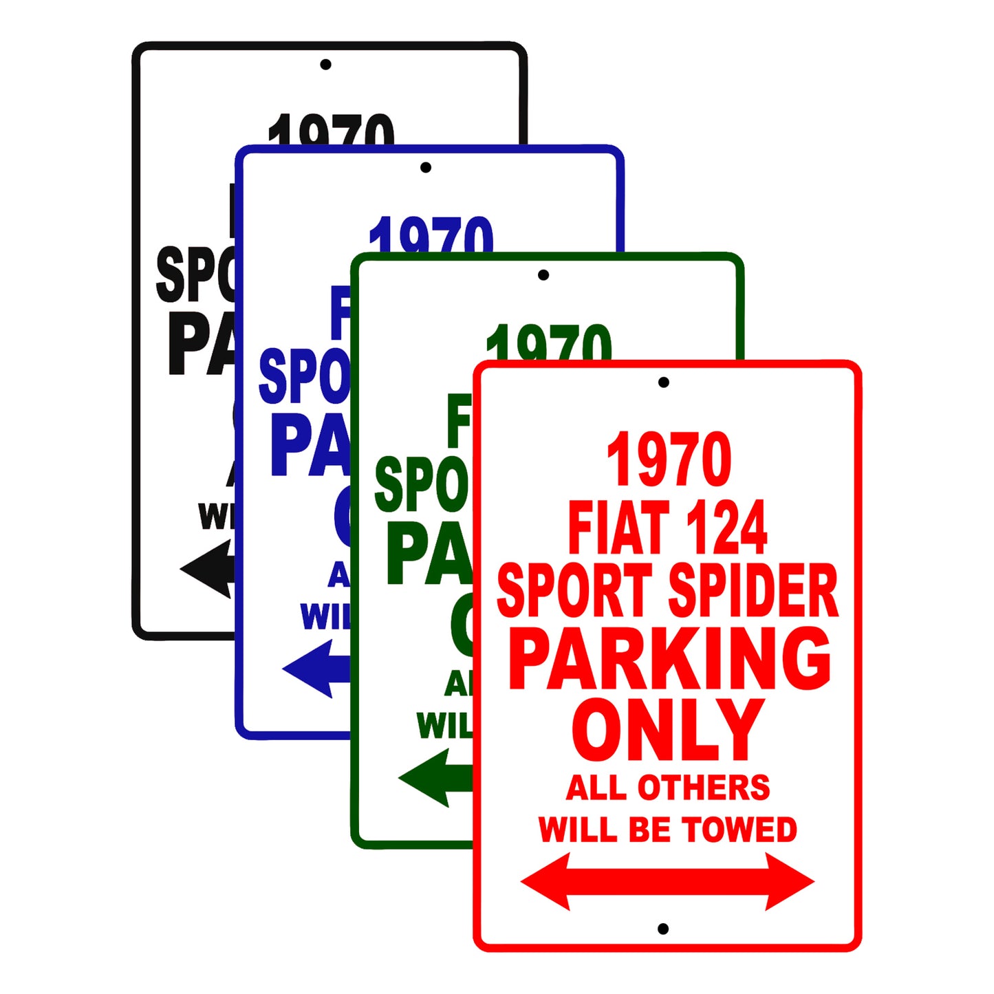 1970 Fiat 124 Sport Spider Car Parking Only All Others Will Be Towed Signs