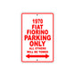 1970 Fiat Fiorino Car Parking Only All Others Will Be Towed Sign