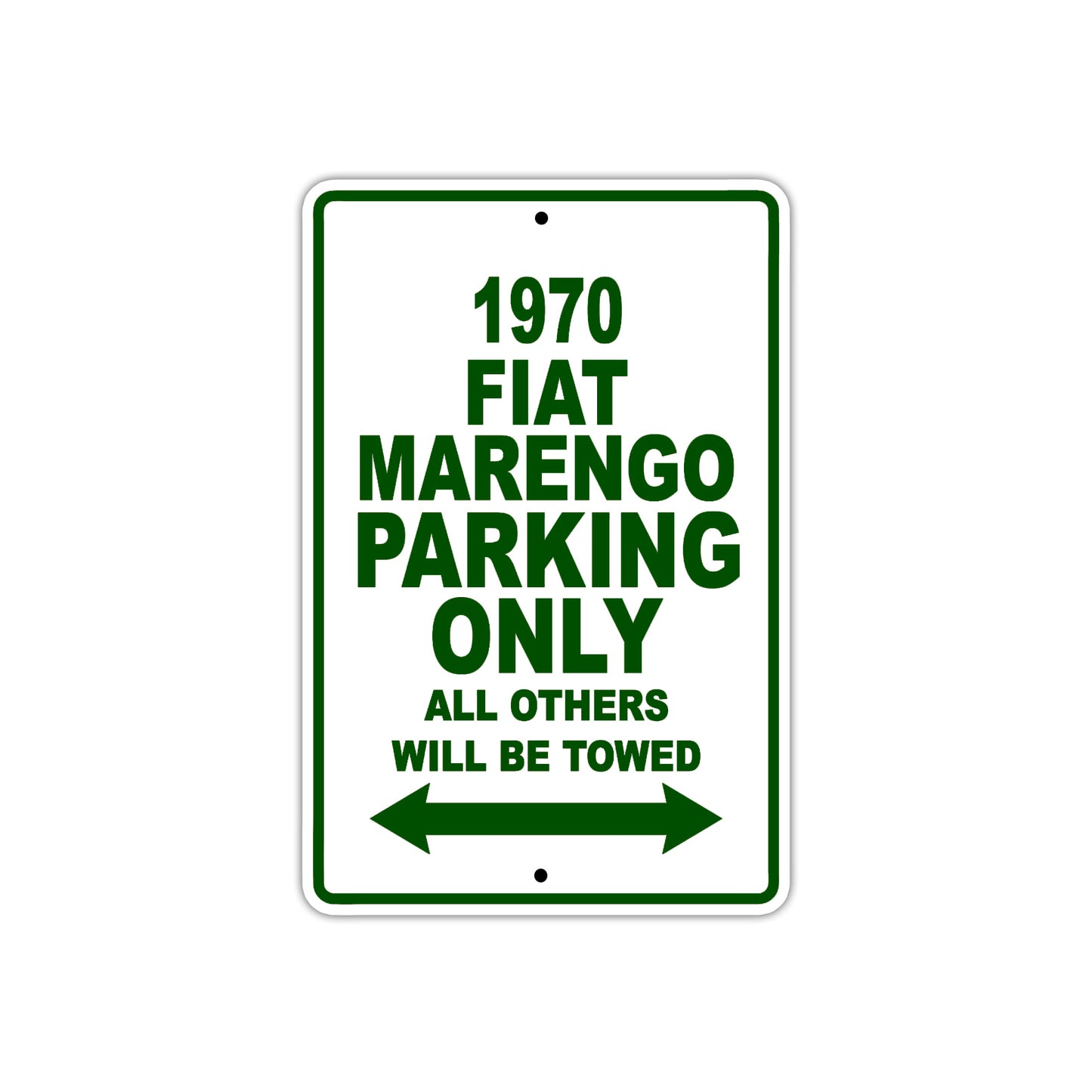1970 Fiat Marengo Car Parking Only All Others Will Be Towed Sign Plate