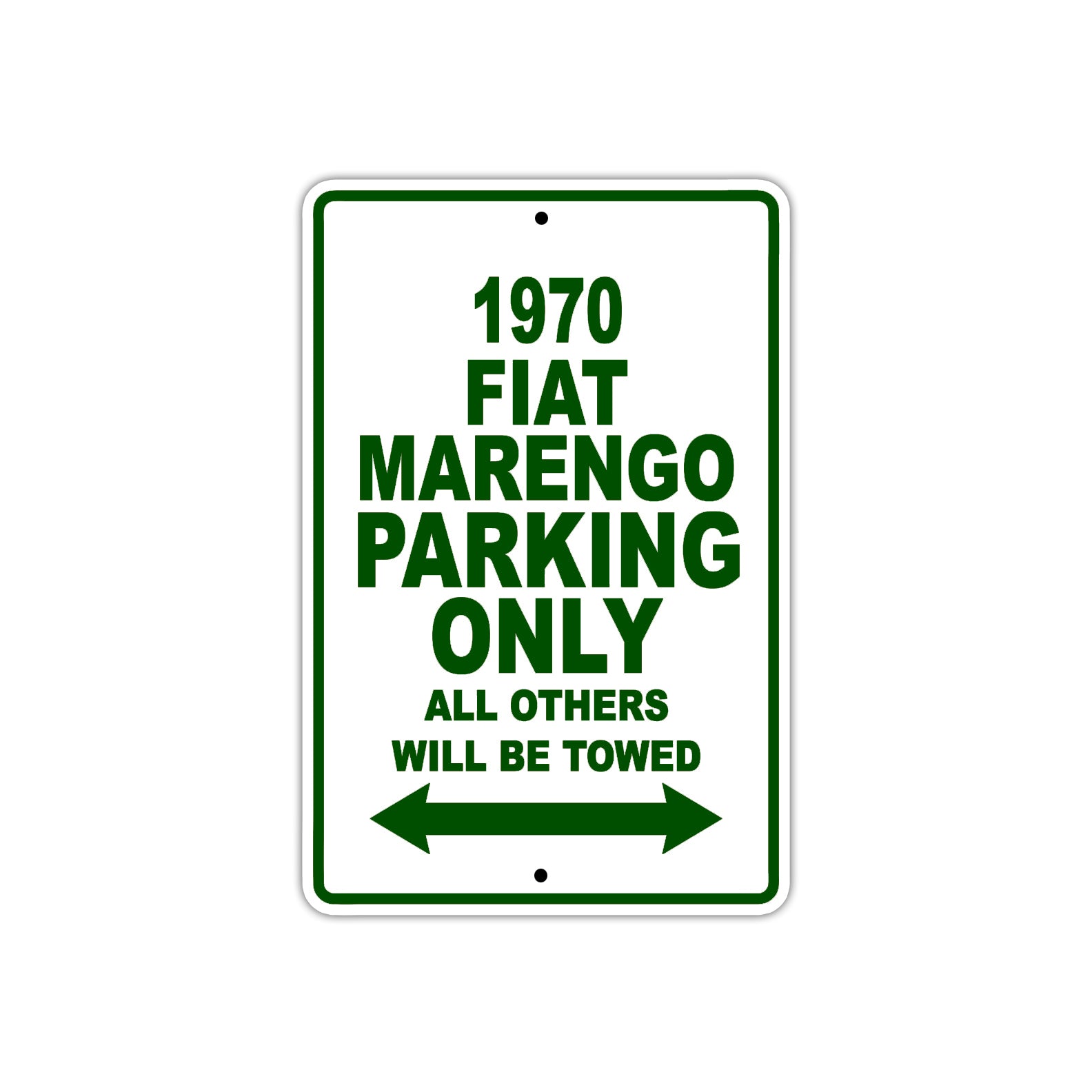 1970 Fiat Marengo Car Parking Only All Others Will Be Towed Sign Plate