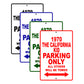 1970 The California Kid Car Parking Only All Others Will Be Towed Signs