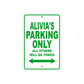 Alivia's Name Parking Only All Others Will Be Towed Aluminum Metal Sign