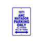 1971 AMC Matador Car Parking Only All Others Will Be Towed Metal Sign 
