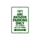 1971 AMC Matador Car Parking Only All Others Will Be Towed Metal Sign Plate