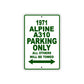 1971 Alpine A310 Car Parking Only All Others Will Be Towed Sign Plate