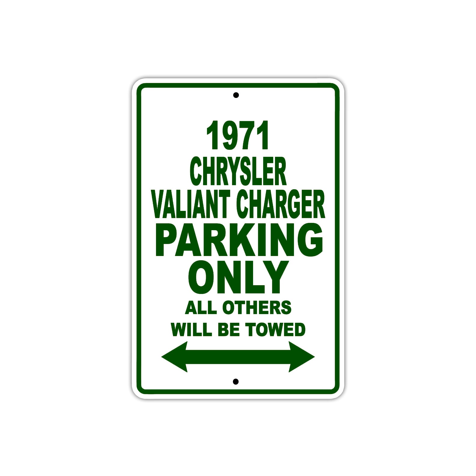 1971 Chrysler Valiant Charger Car Parking Only All Others Will Be Towed Sign Plate