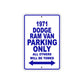 1971 Dodge Ram Van Car Parking Only All Others Will Be Towed Metal Sign Plate
