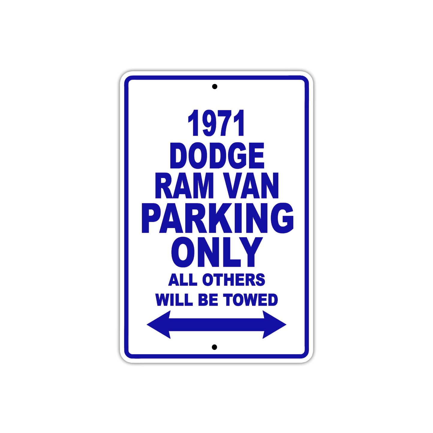1971 Dodge Ram Van Car Parking Only All Others Will Be Towed Metal Sign Plate