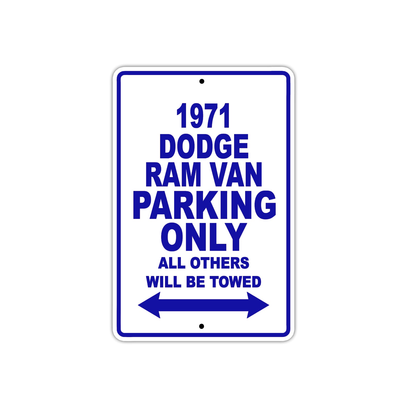 1971 Dodge Ram Van Car Parking Only All Others Will Be Towed Metal Sign Plate