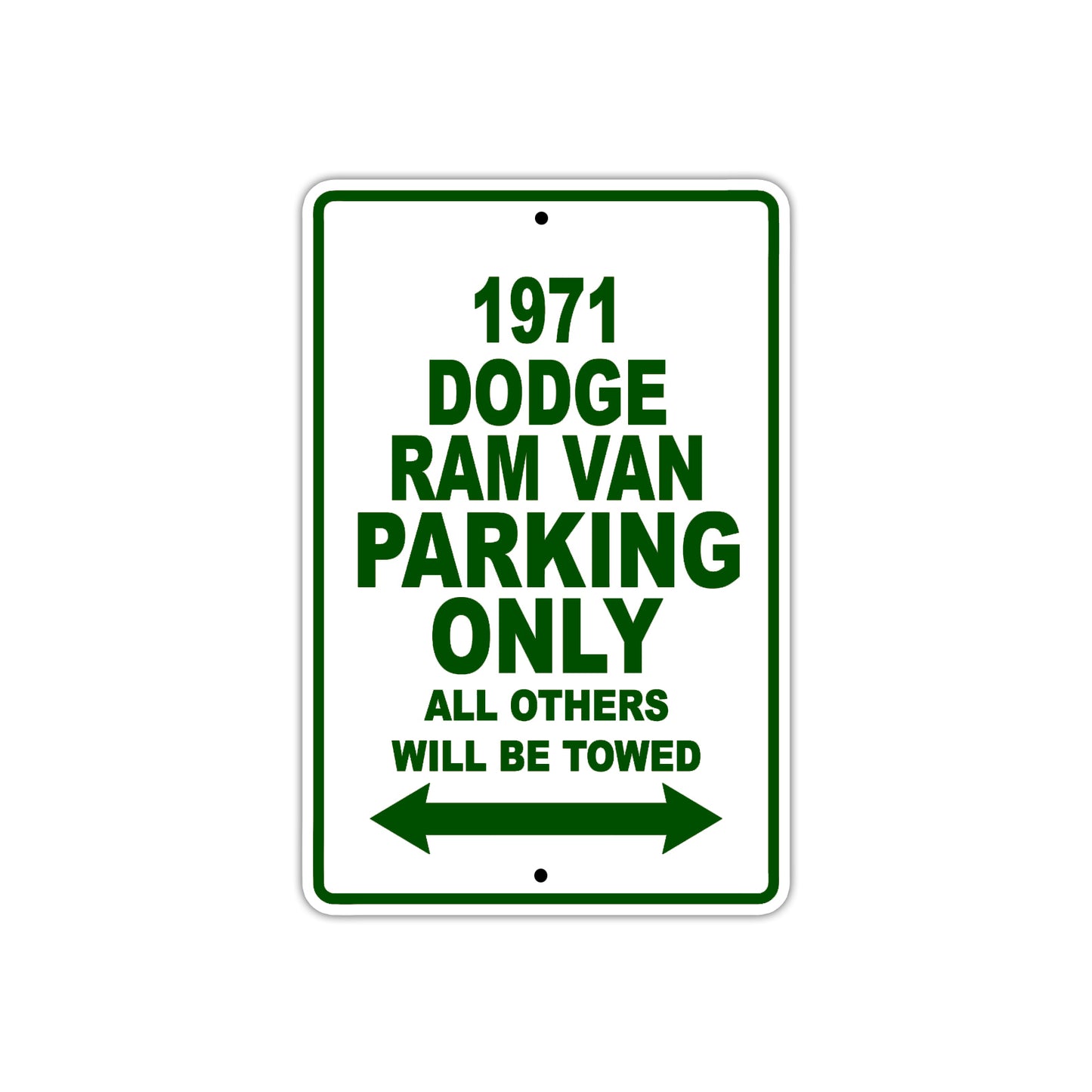 1971 Dodge Ram Van Car Parking Only All Others Will Be Towed Sign Plate