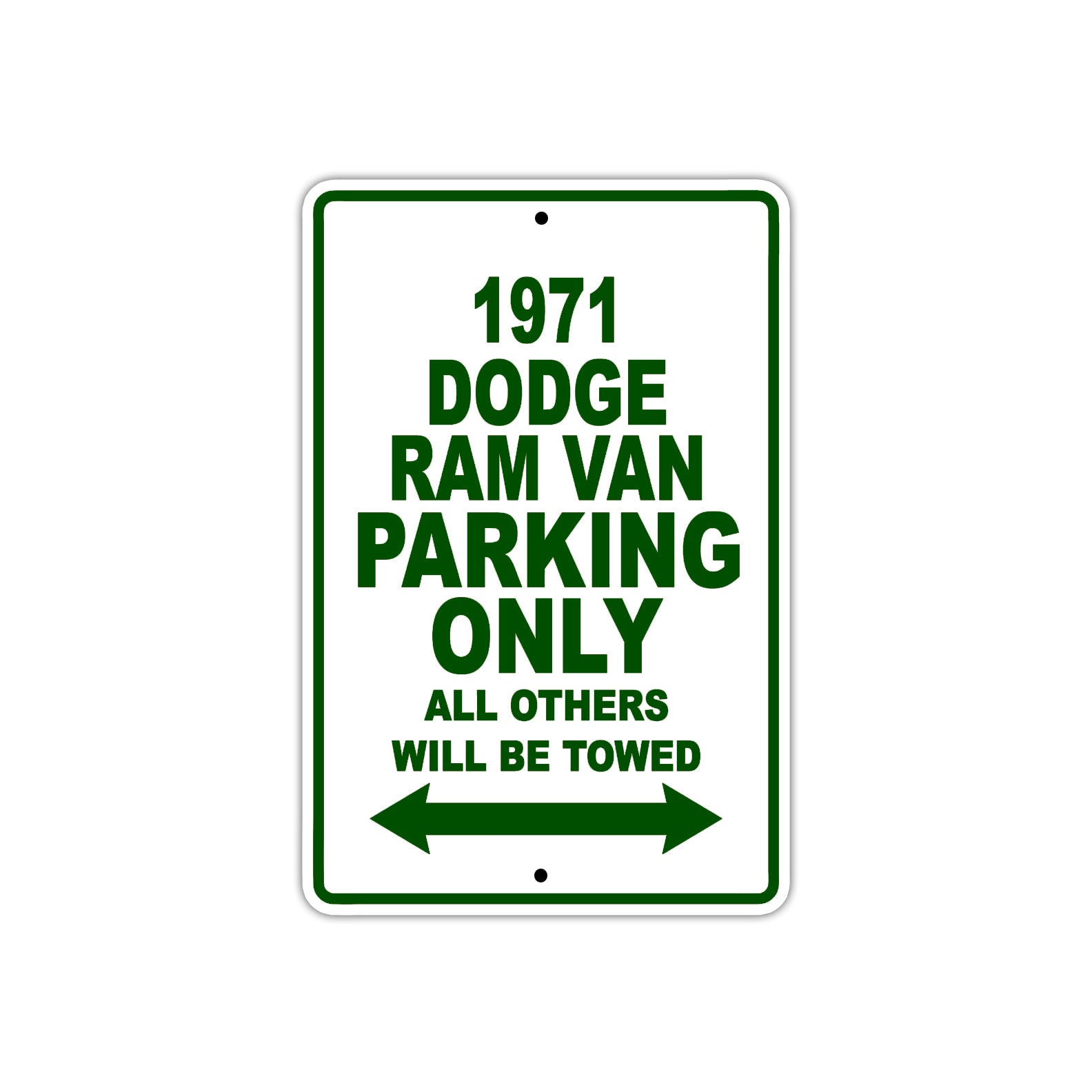 1971 Dodge Ram Van Car Parking Only All Others Will Be Towed Sign Plate