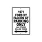 1971 Ford XY Falcon GT Car Parking Only All Others will Be Towed Metal Sign 
