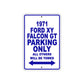 1971 Ford XY Falcon GT Car Parking Only All Others will Be Towed Metal Sign Plate