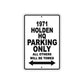1971 Holden HQ Car Parking Only All Others Will Be Towed Metal Sign 