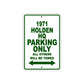 1971 Holden HQ Car Parking Only All Others Will Be Towed Sign Plate