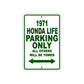 1971 Honda Life Car Parking Only All Others Will Be Towed Sign Plate