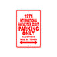 1971 International Harvester Scout Car Parking Only All Others Will Be Towed Sign