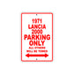 1971 Lancia 2000 Car Parking Only All Others Will Be Towed Sign
