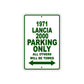 1971 Lancia 2000 Car Parking Only All Others Will Be Towed Sign Plate