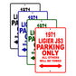 1971 Ligier JS3 Car Parking Only All Others Will Be Towed Signs