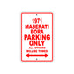 1971 Maserati Bora Car Parking Only All Others Will Be Towed Sign