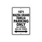 1971 Mazda Grand Familia Car Parking Only All Others Will Be Towed Aluminum Sign 