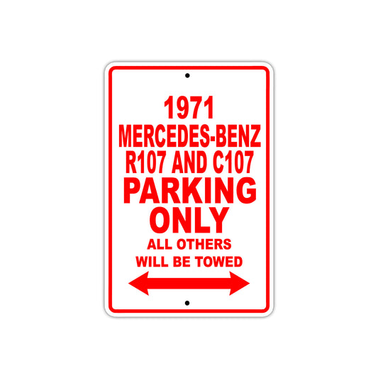 1971 Mercedes-Benz R107 and C107 Car Parking Only All Others Will Be Towed Sign