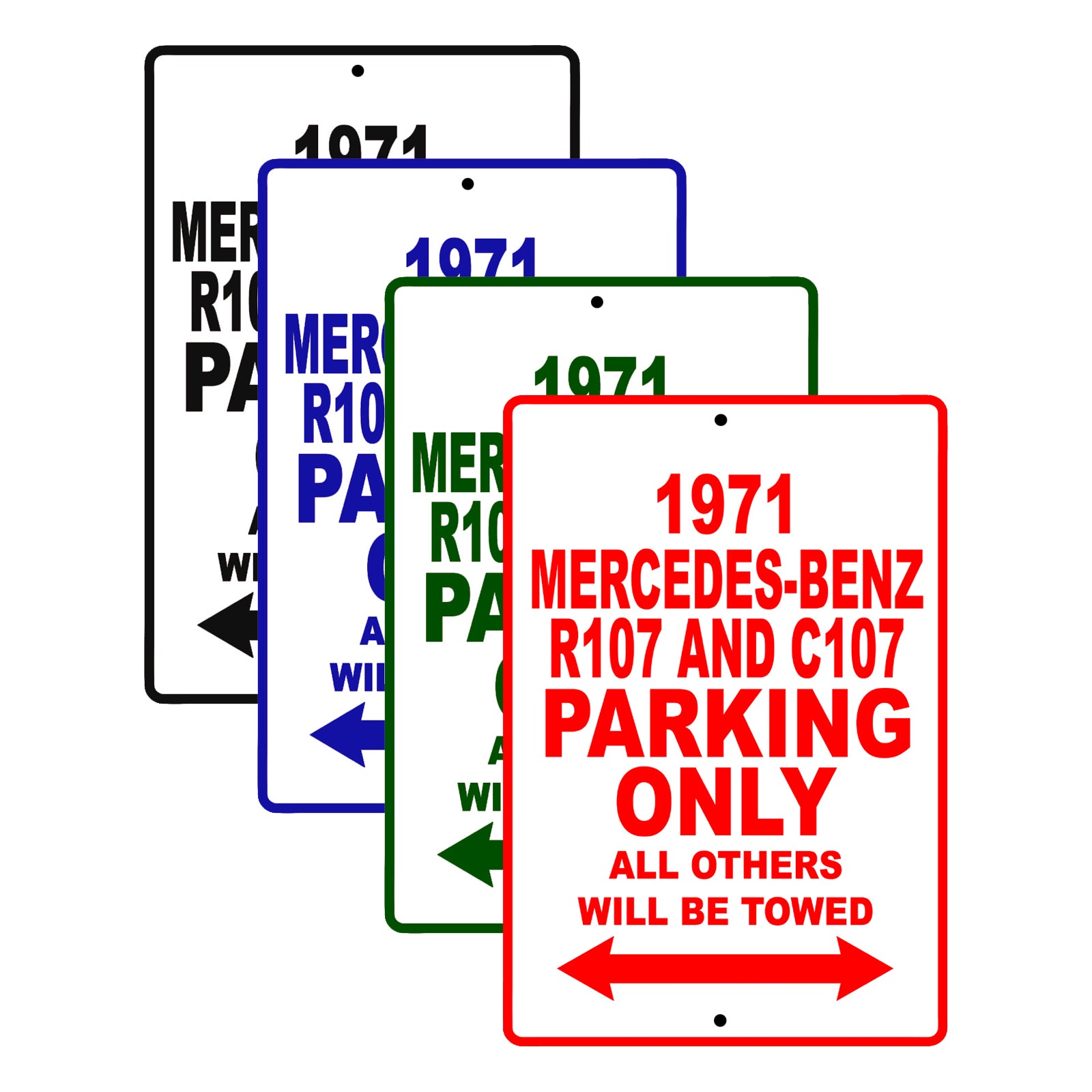 1971 Mercedes-Benz R107 and C107 Car Parking Only All Others Will Be Towed Signs