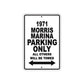 1971 Morris Marina Car Parking Only All Others Will Be Towed Metal Sign  