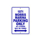 1971 Morris Marina Car Parking Only All Others Will Be Towed Metal Sign Plate