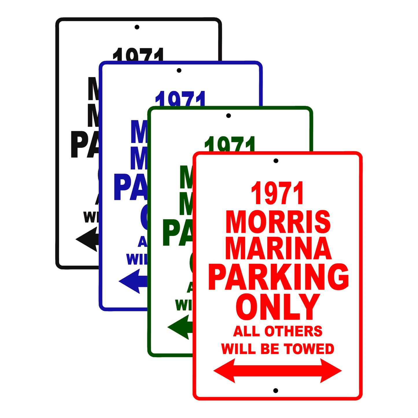 1971 Morris Marina Car Parking Only All Others Will Be Towed Signs