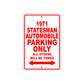 1971 Stateman Automobile Car Parking Only All Others Will Be Towed Sign