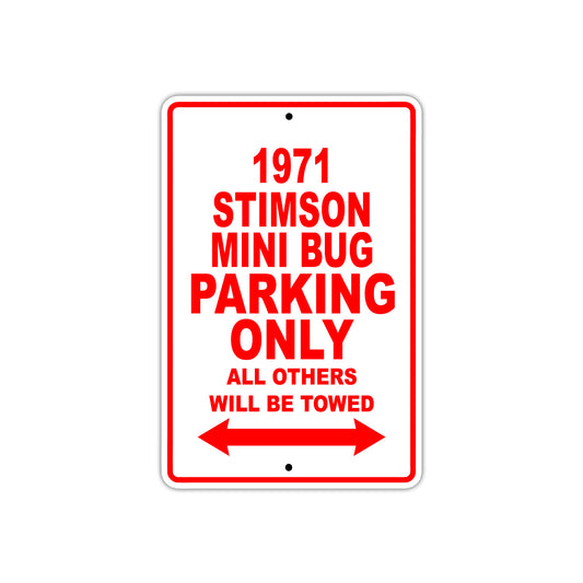 1971 Stimson Mini Bug Car Parking Only All Others Will Be Towed Sign
