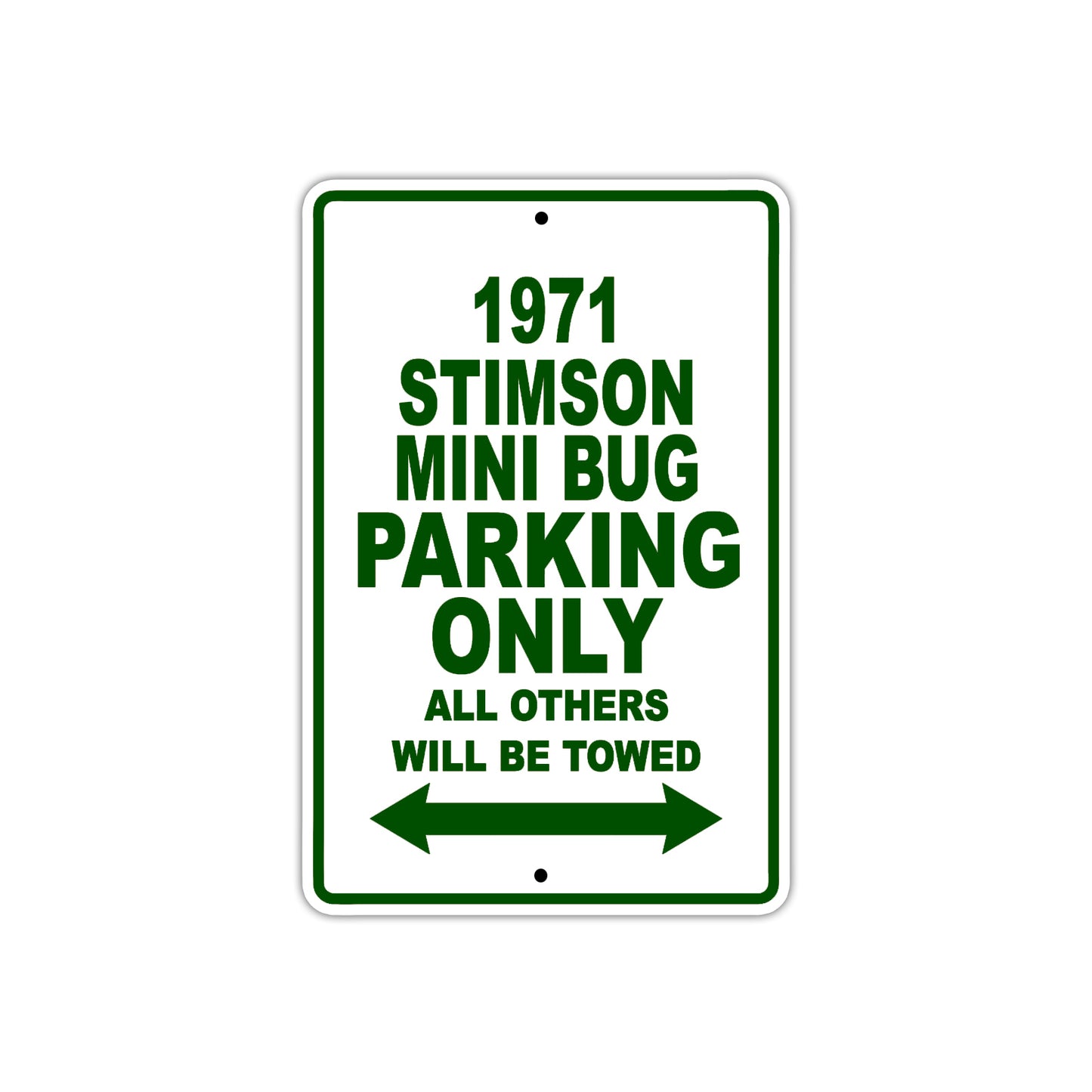 1971 Stimson Mini Bug Car Parking Only All Others Will Be Towed Sign Plate