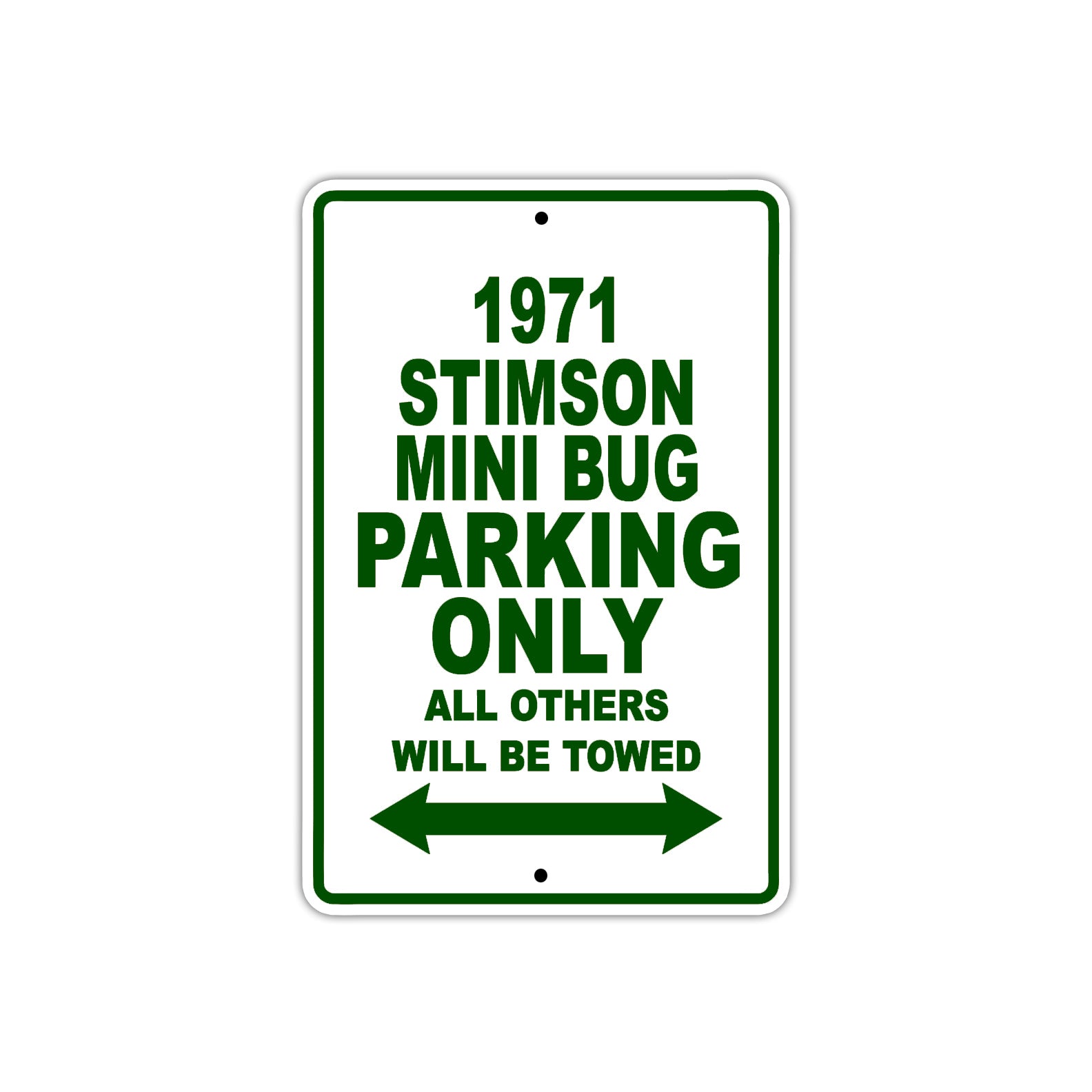 1971 Stimson Mini Bug Car Parking Only All Others Will Be Towed Sign Plate