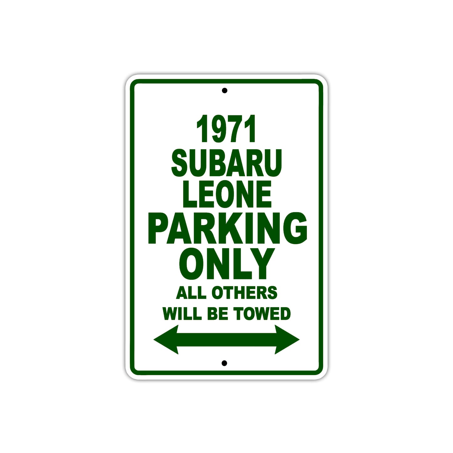 1971 Subaru Leone Car Parking Only All Others Will Be Towed Sign Plate
