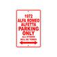 1972 Alfa Romeo Alfetta Car Parking Only All Others Will Be Towed Sign