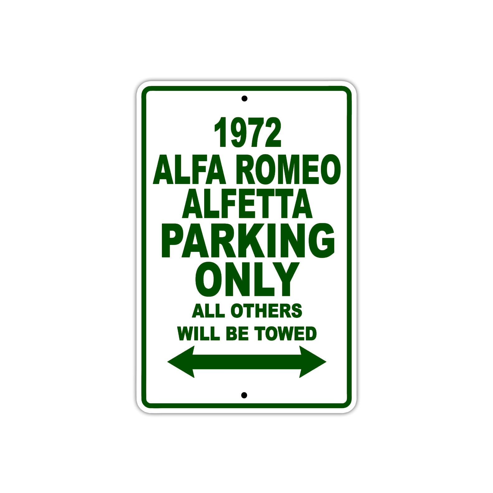 1972 Alfa Romeo Alfetta Car Parking Only All Others Will Be Towed Sign Plate