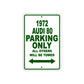 1972 Audi 80 Car Parking Only All Others Will Be Towed Sign Plate